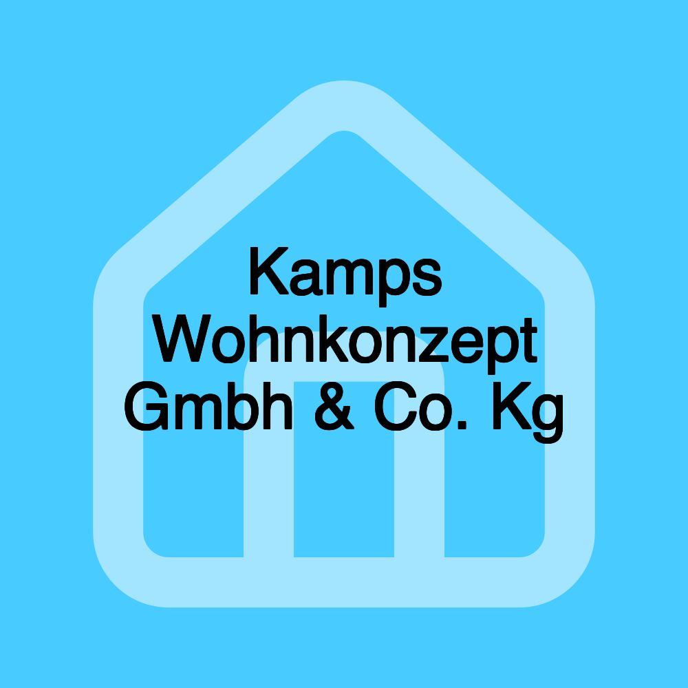 Kamps Wohnkonzept Gmbh & Co. Kg