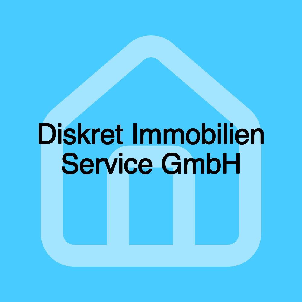 Diskret Immobilien Service GmbH