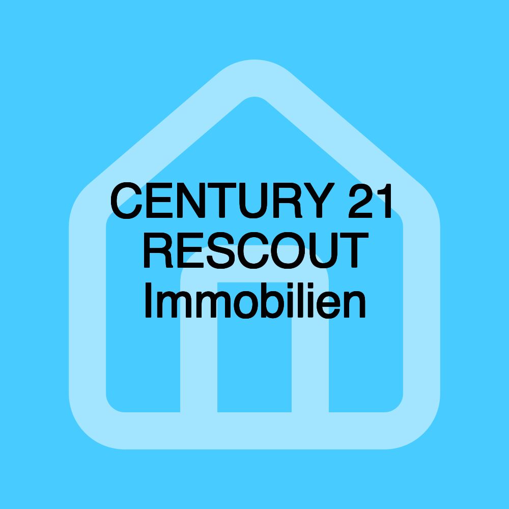 CENTURY 21 RESCOUT Immobilien