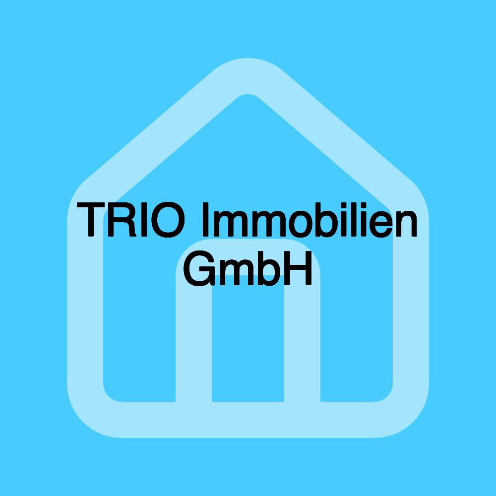 TRIO Immobilien GmbH