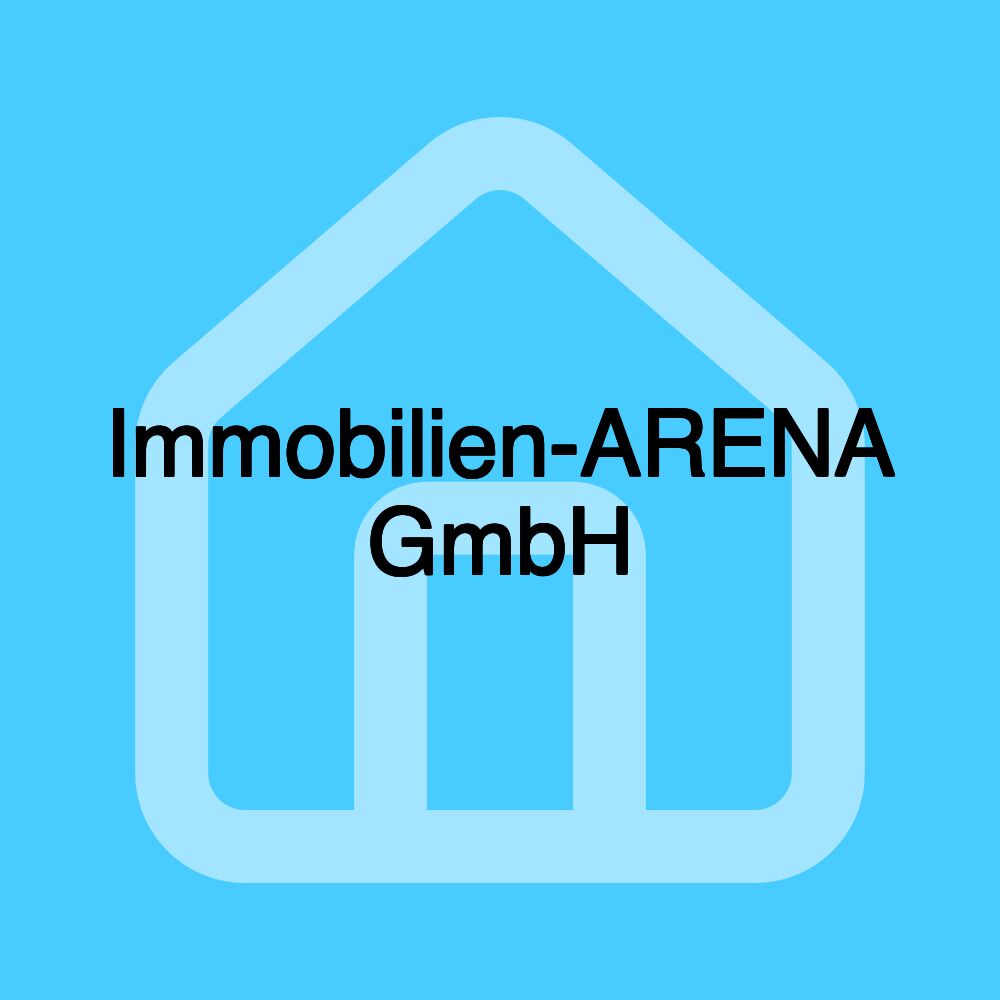 Immobilien-ARENA GmbH