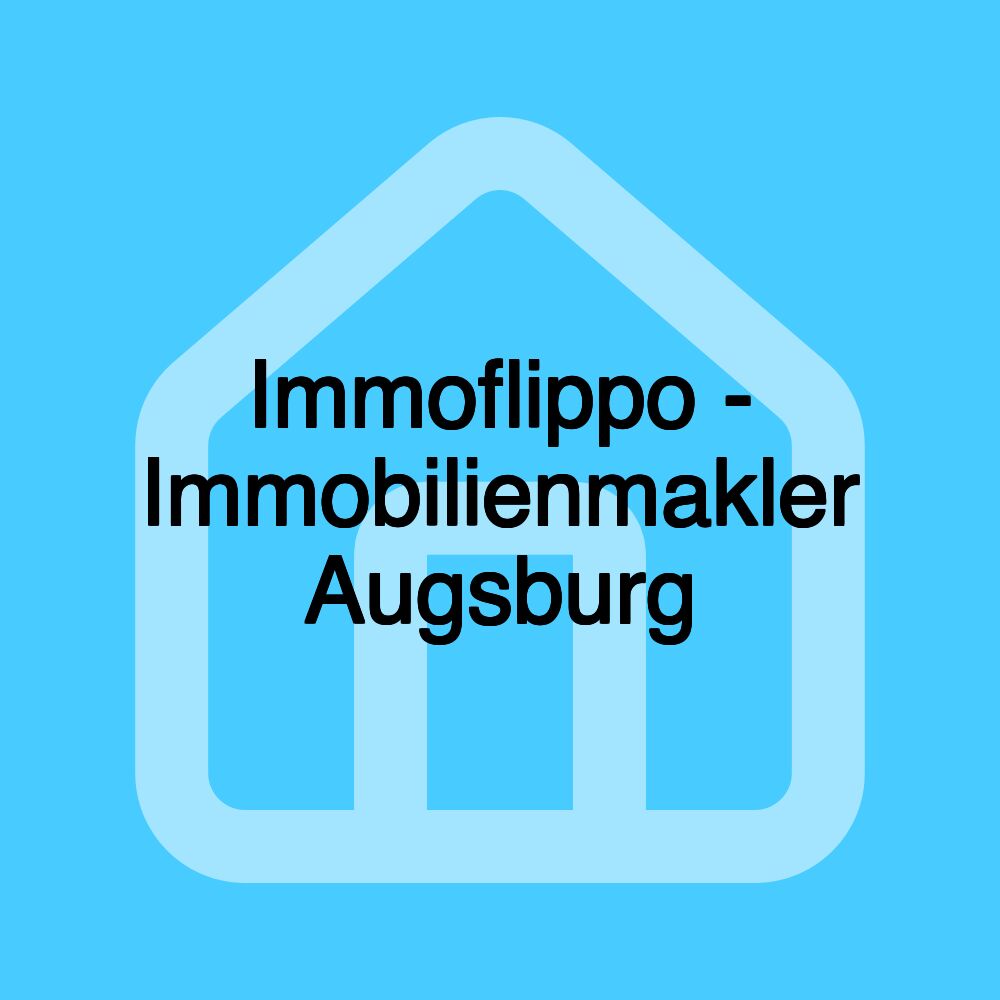 Immoflippo - Immobilienmakler Augsburg