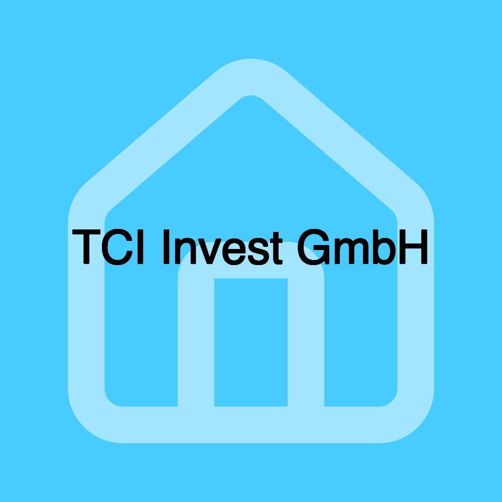 TCI Invest GmbH