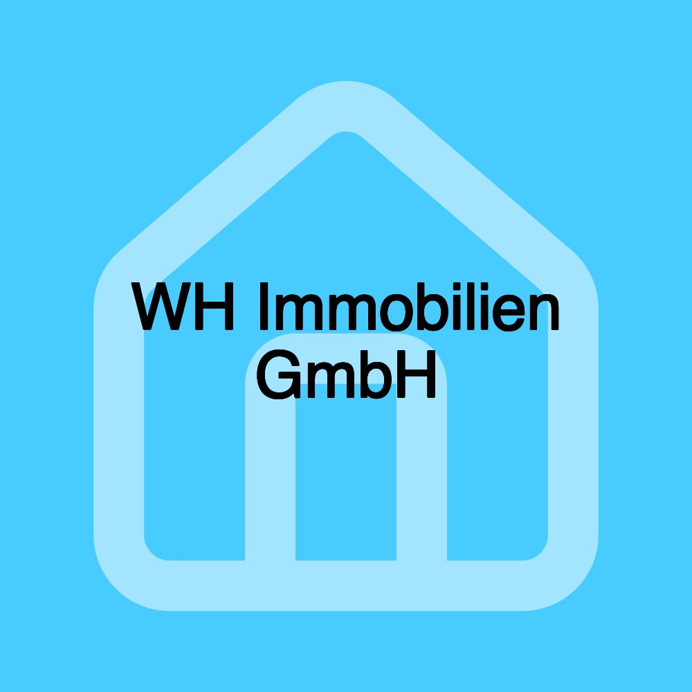 WH Immobilien GmbH