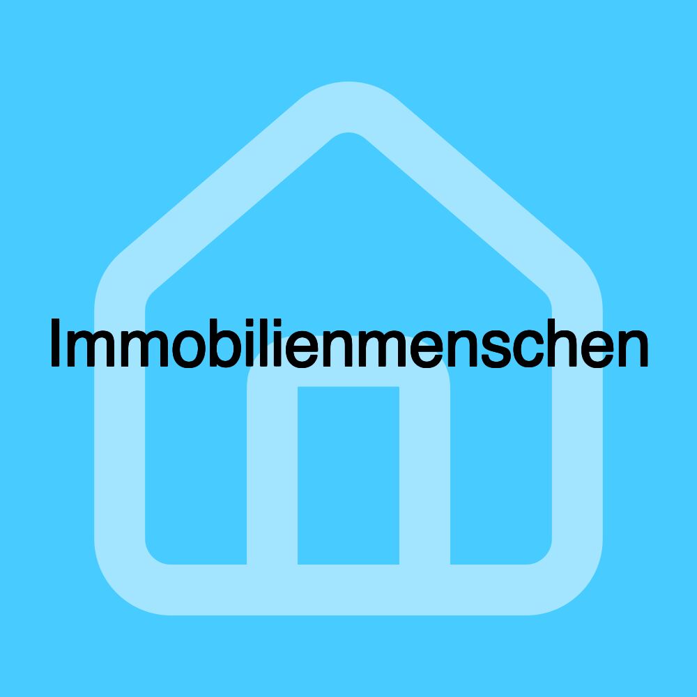 Immobilienmenschen