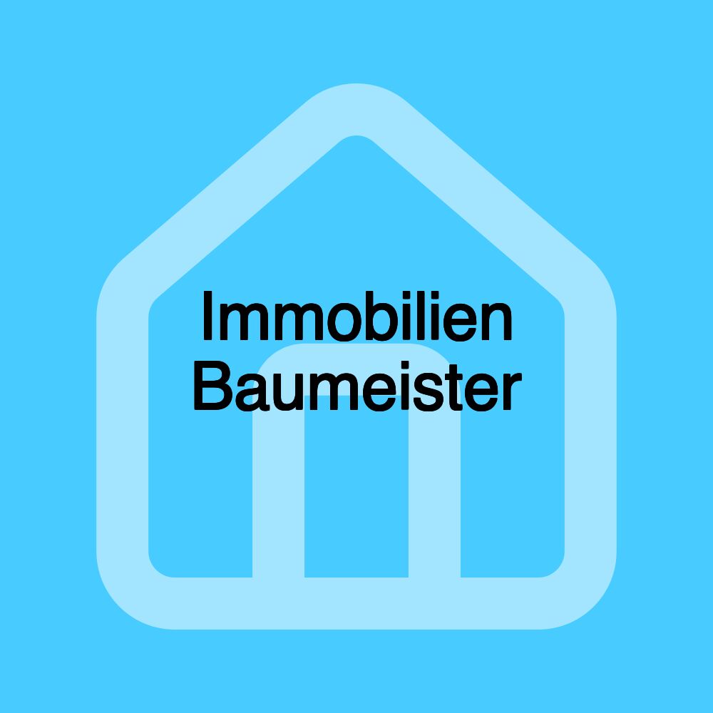 Immobilien Baumeister