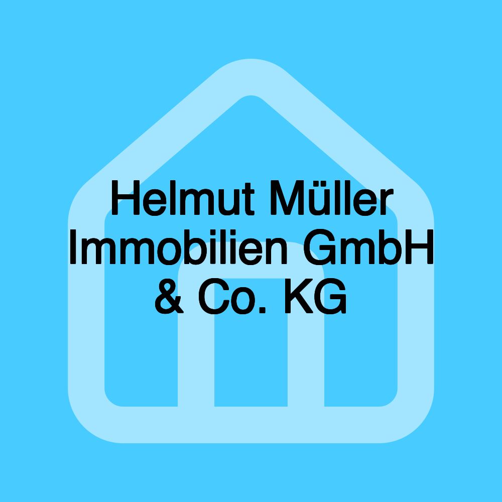 Helmut Müller Immobilien GmbH & Co. KG