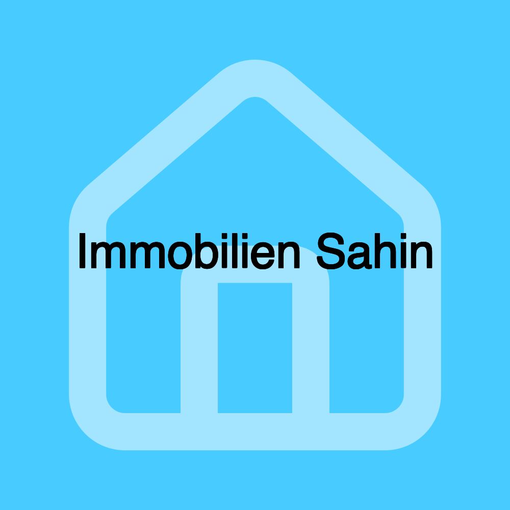 Immobilien Sahin