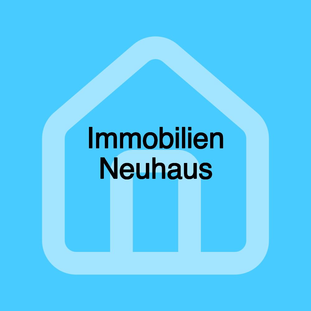 Immobilien Neuhaus