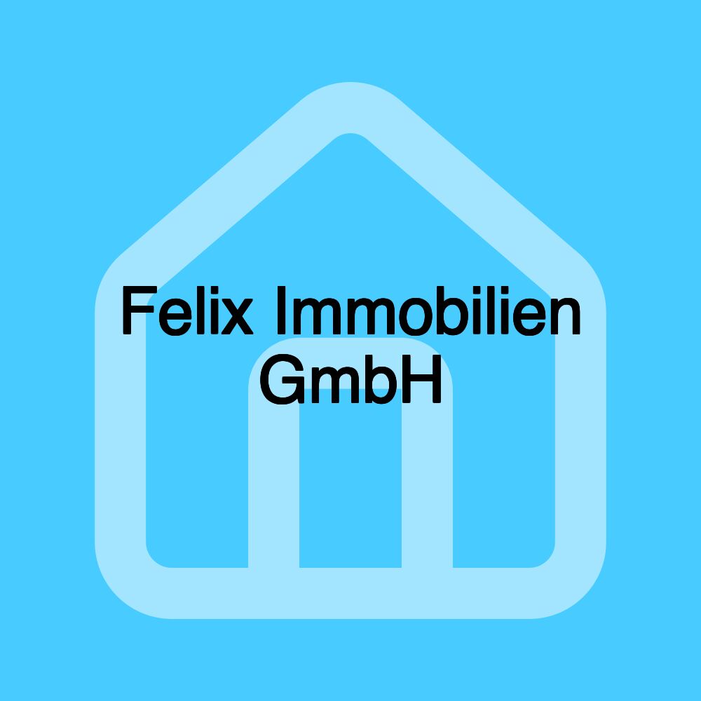 Felix Immobilien GmbH