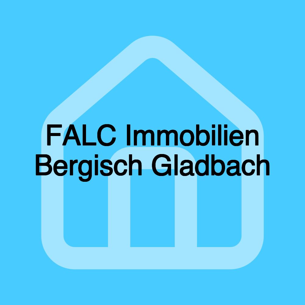 FALC Immobilien Bergisch Gladbach