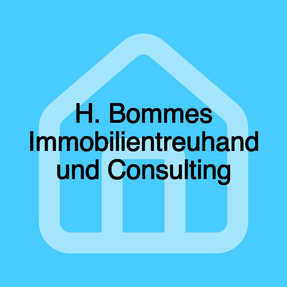 H. Bommes Immobilientreuhand und Consulting