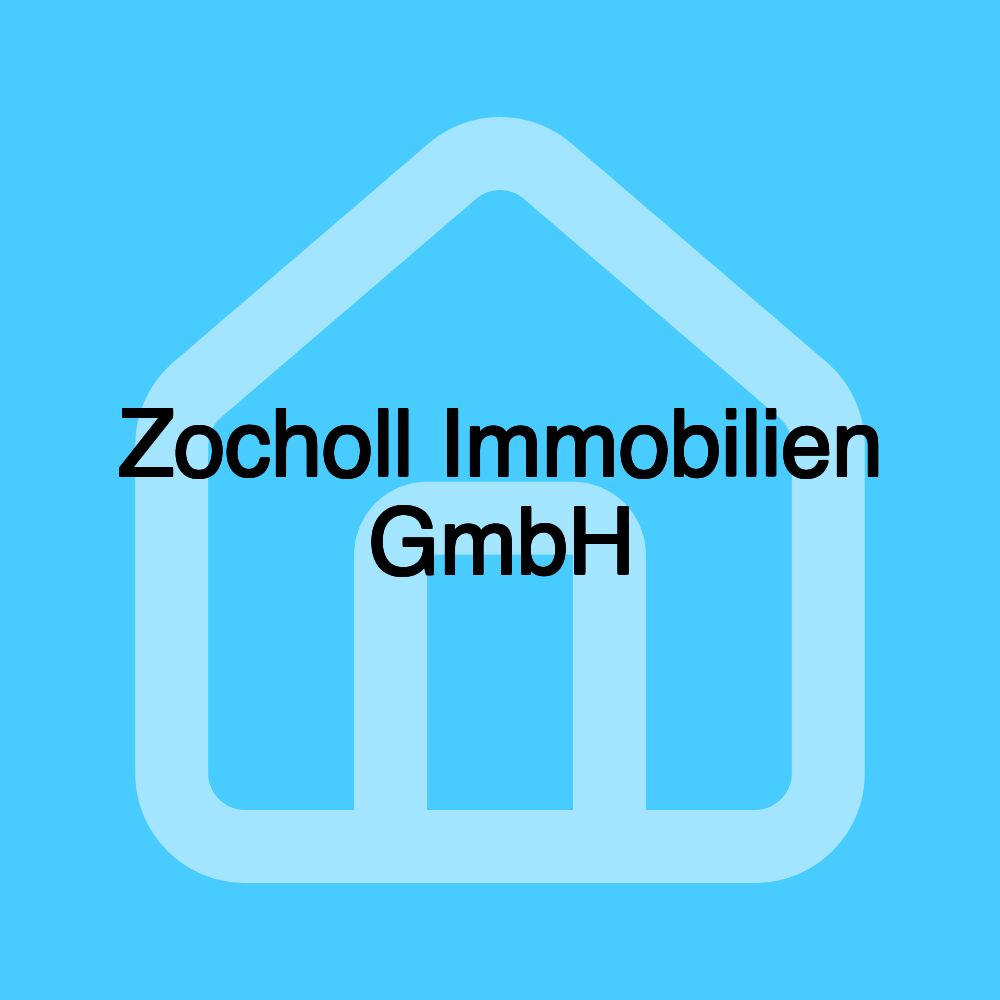 Zocholl Immobilien GmbH