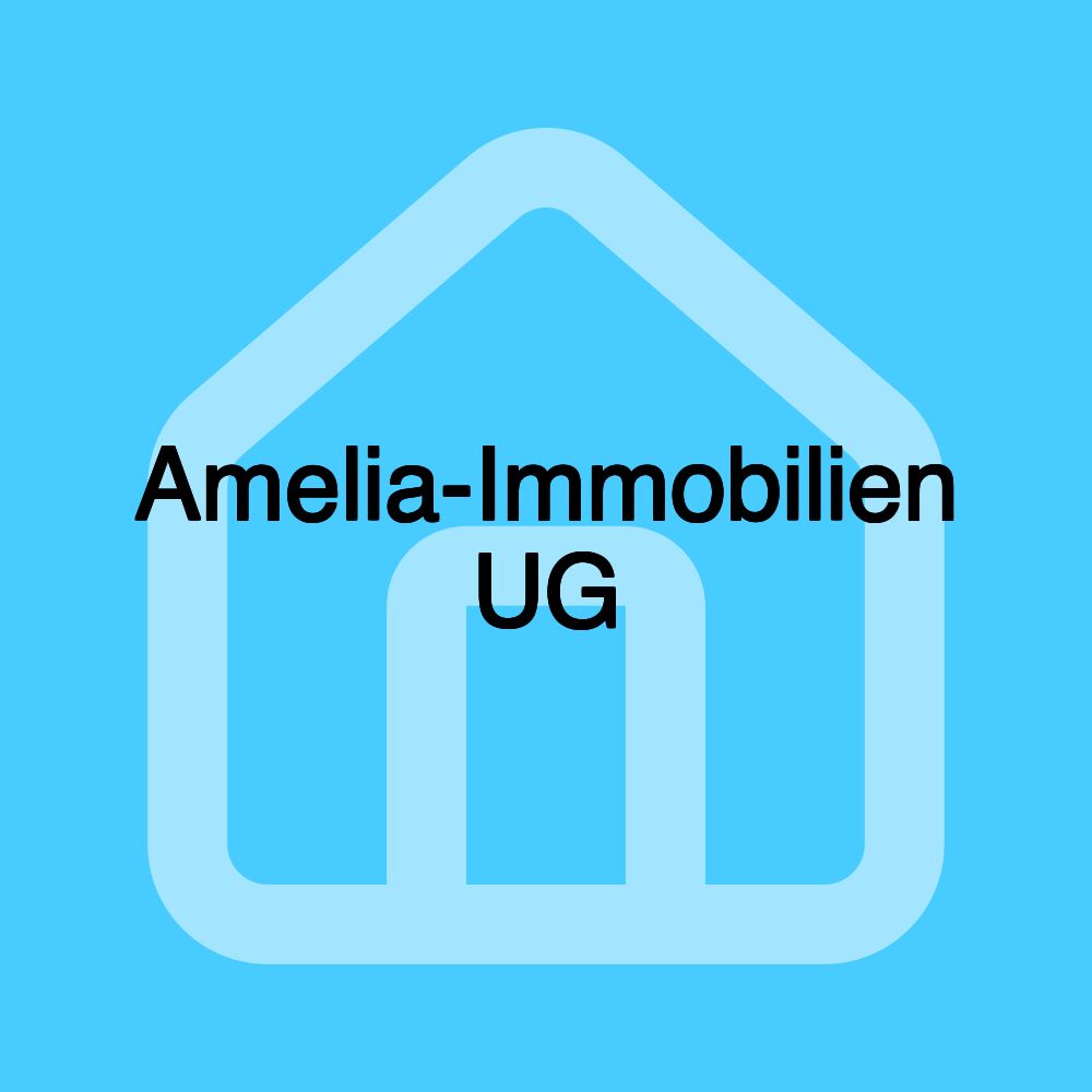 Amelia-Immobilien UG