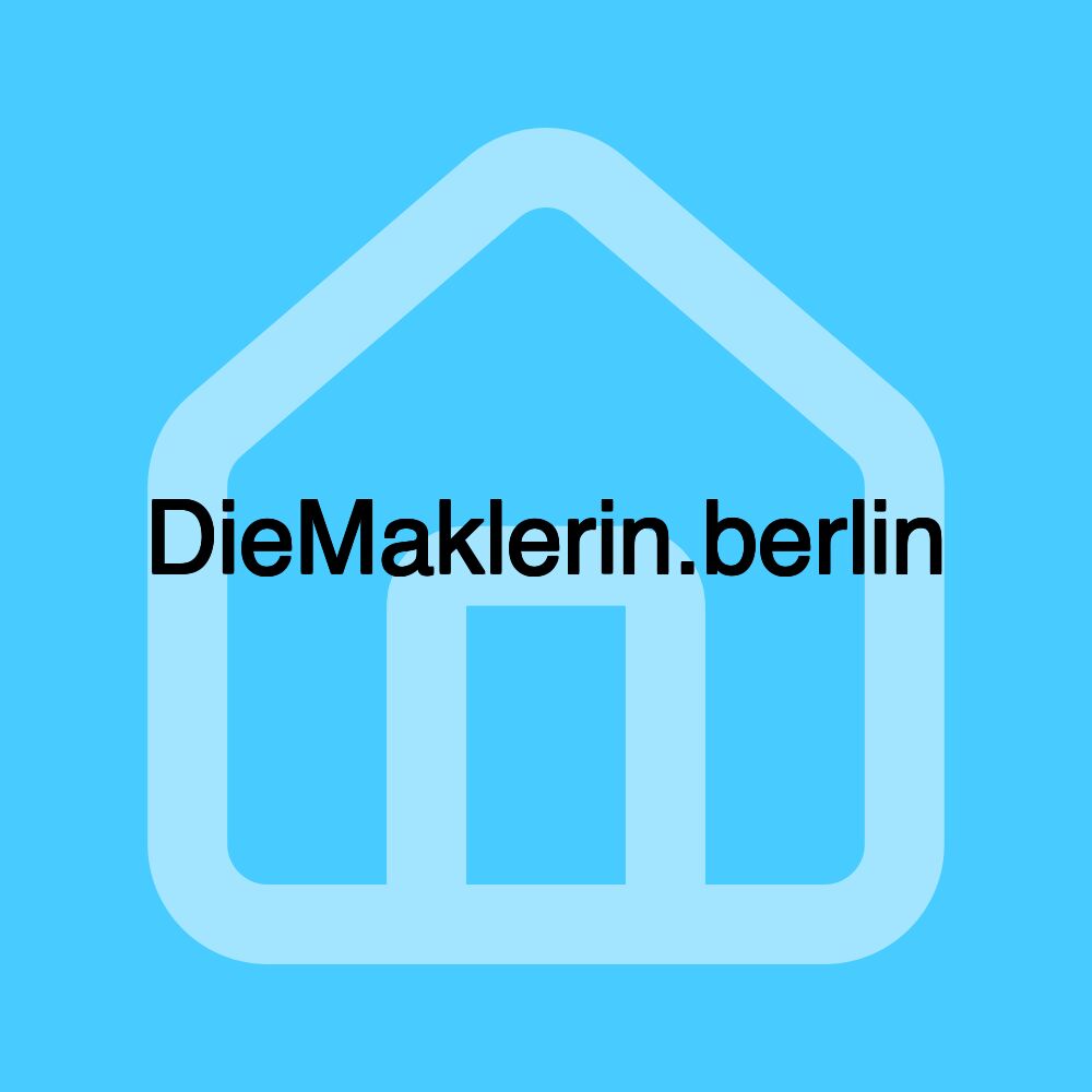 DieMaklerin.berlin