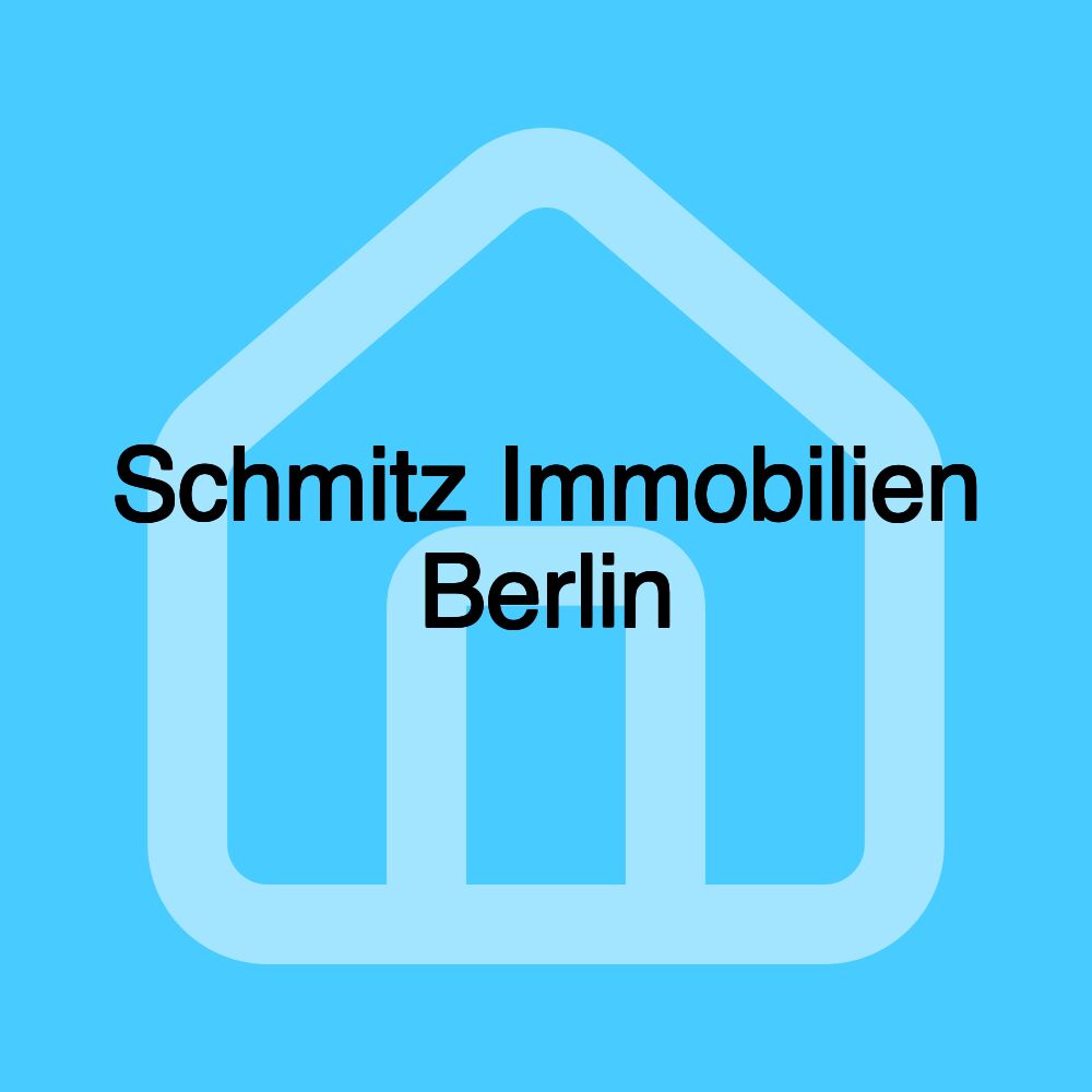 Schmitz Immobilien Berlin