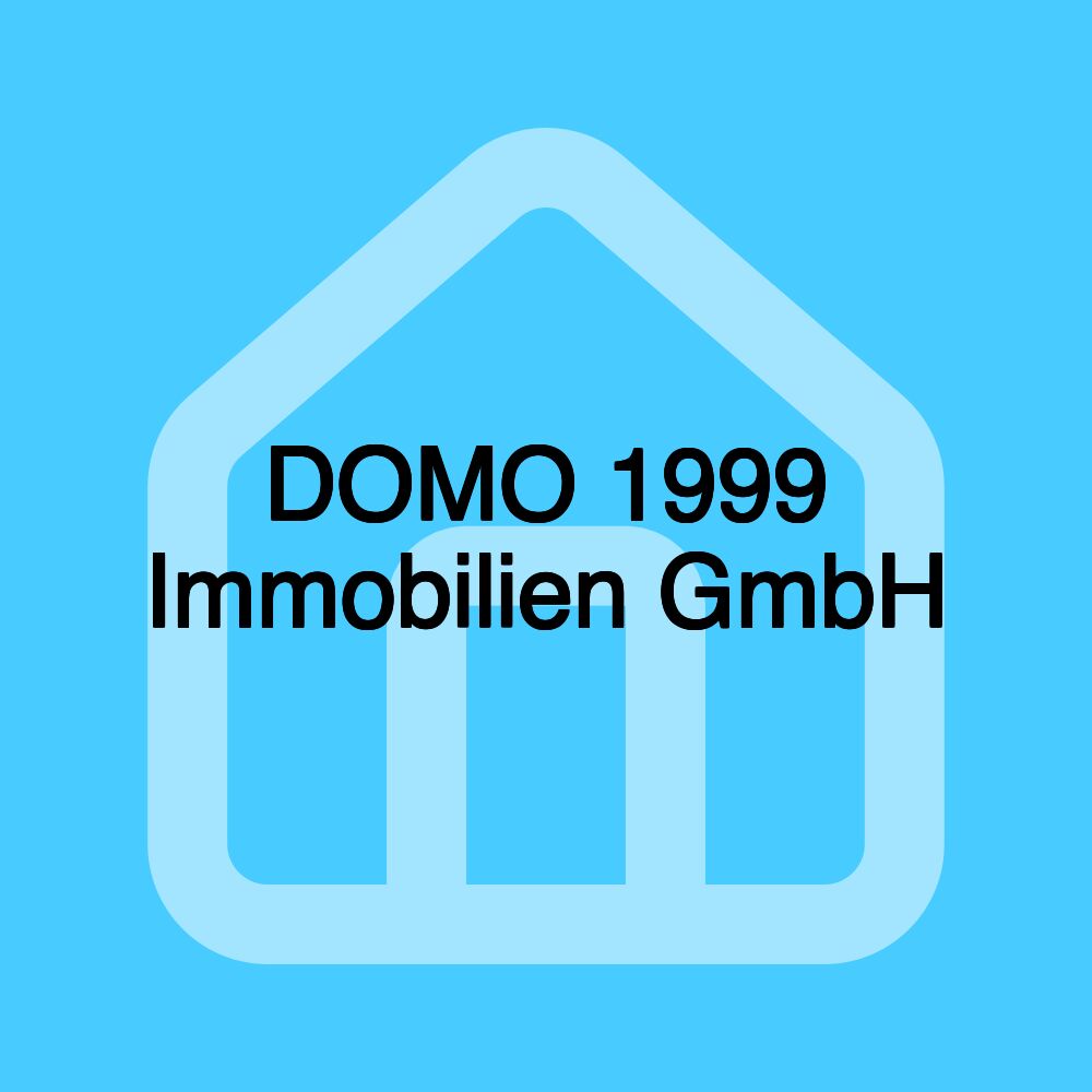 DOMO 1999 Immobilien GmbH