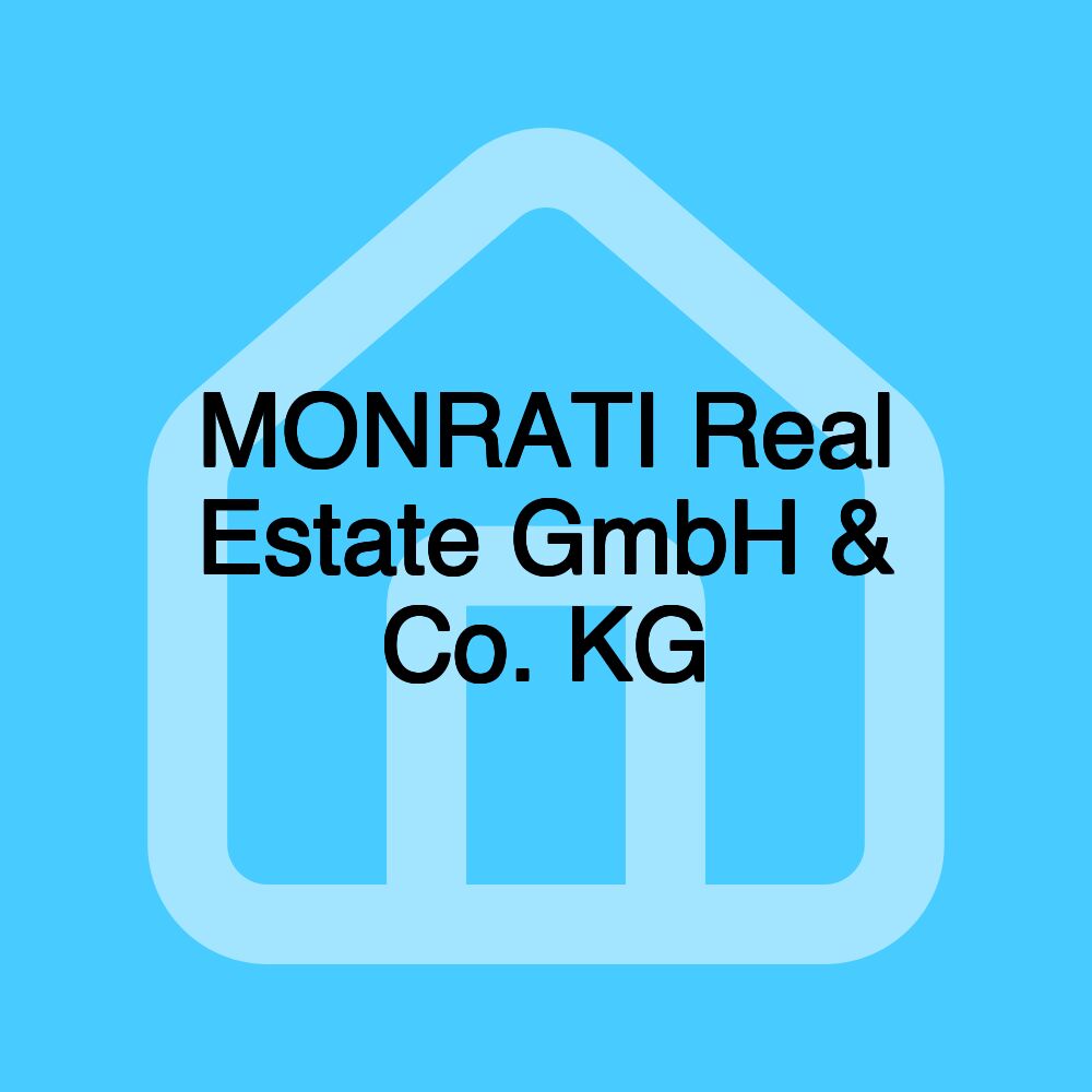 MONRATI Real Estate GmbH & Co. KG