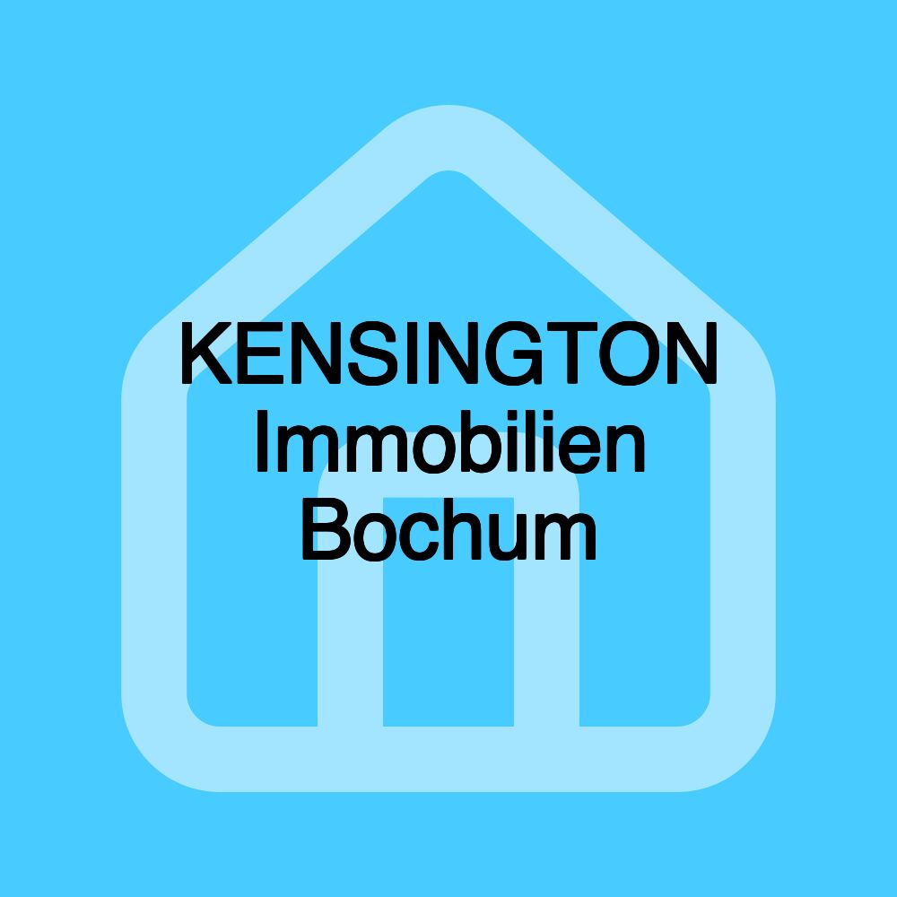 KENSINGTON Immobilien Bochum