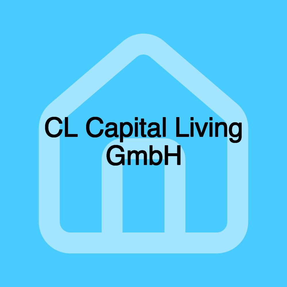 CL Capital Living GmbH