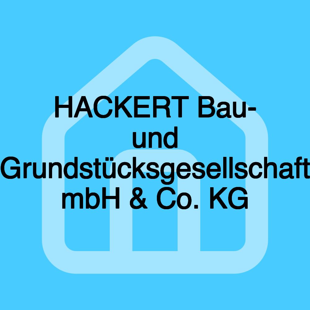 HACKERT Bau- und Grundstücksgesellschaft mbH & Co. KG