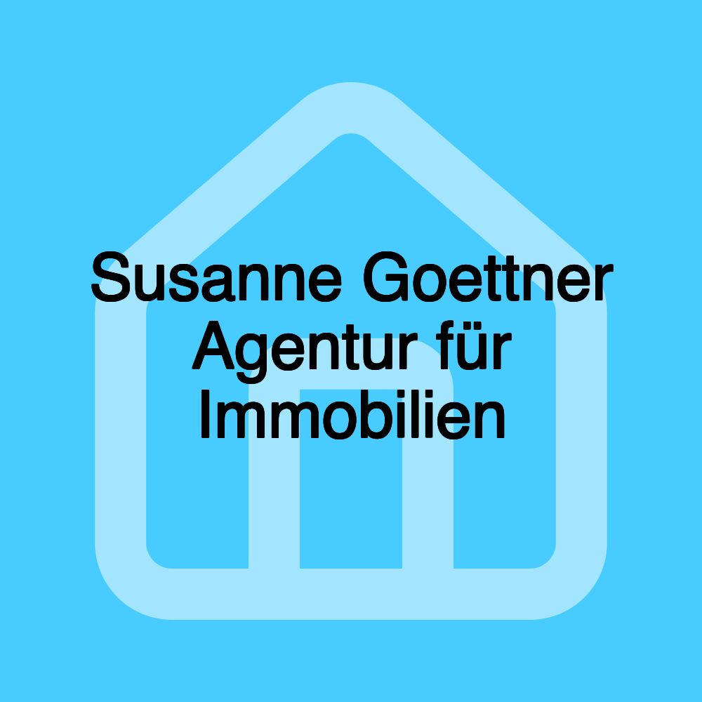 Susanne Goettner Agentur für Immobilien