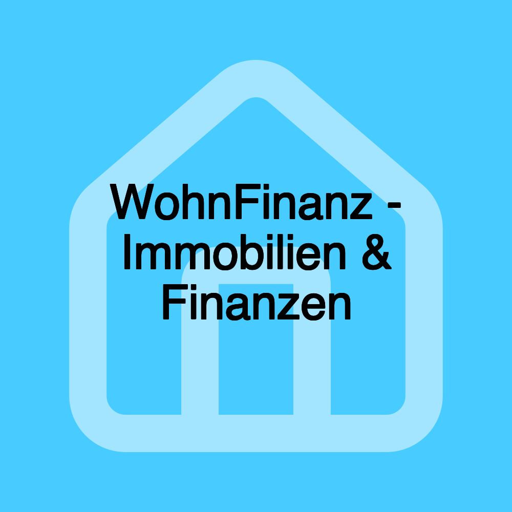 WohnFinanz - Immobilien & Finanzen