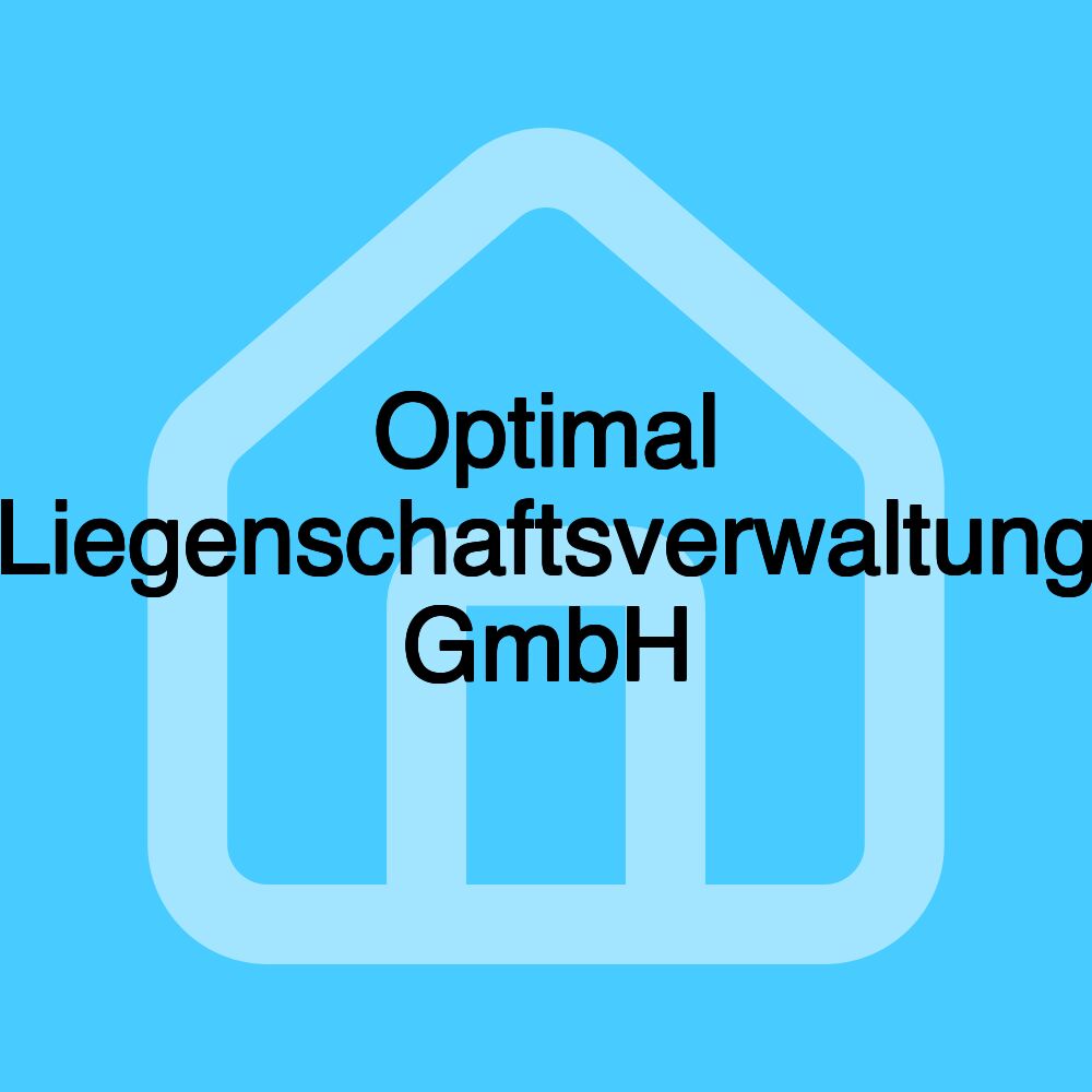 Optimal Liegenschaftsverwaltung GmbH