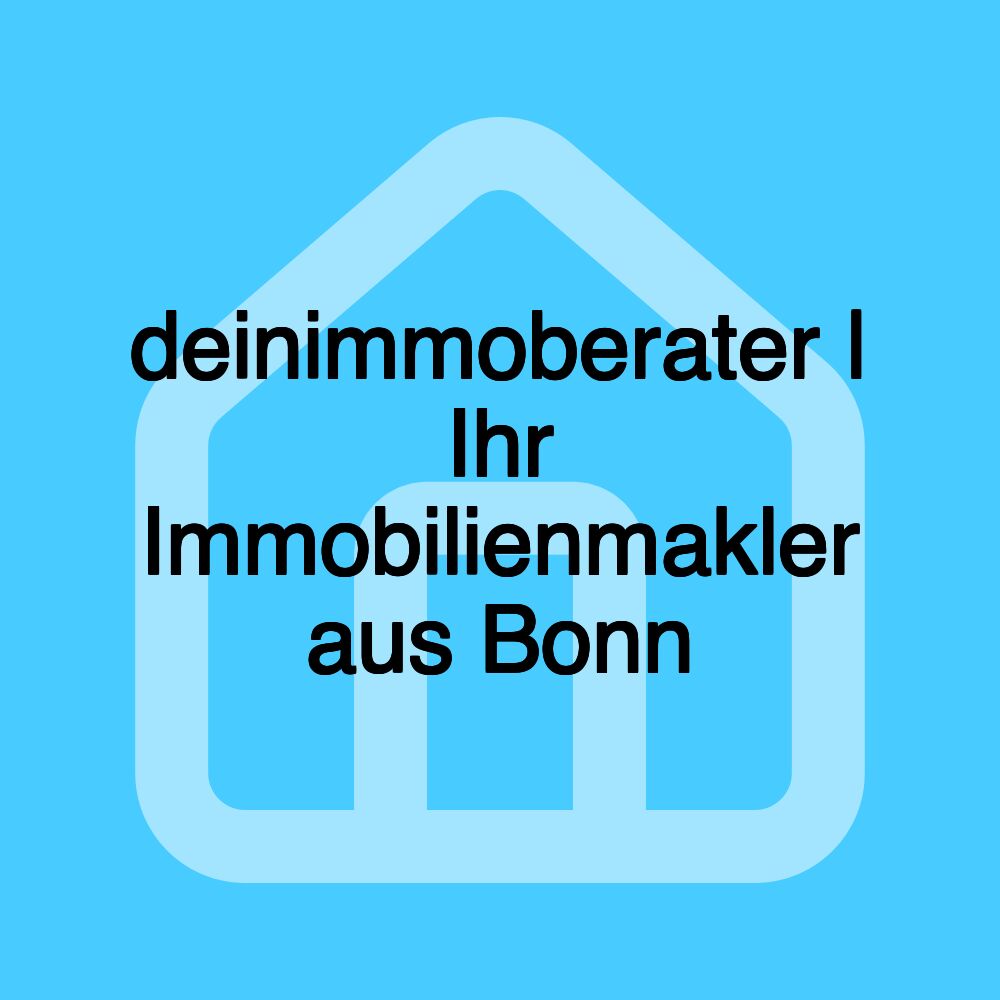 deinimmoberater | Ihr Immobilienmakler aus Bonn