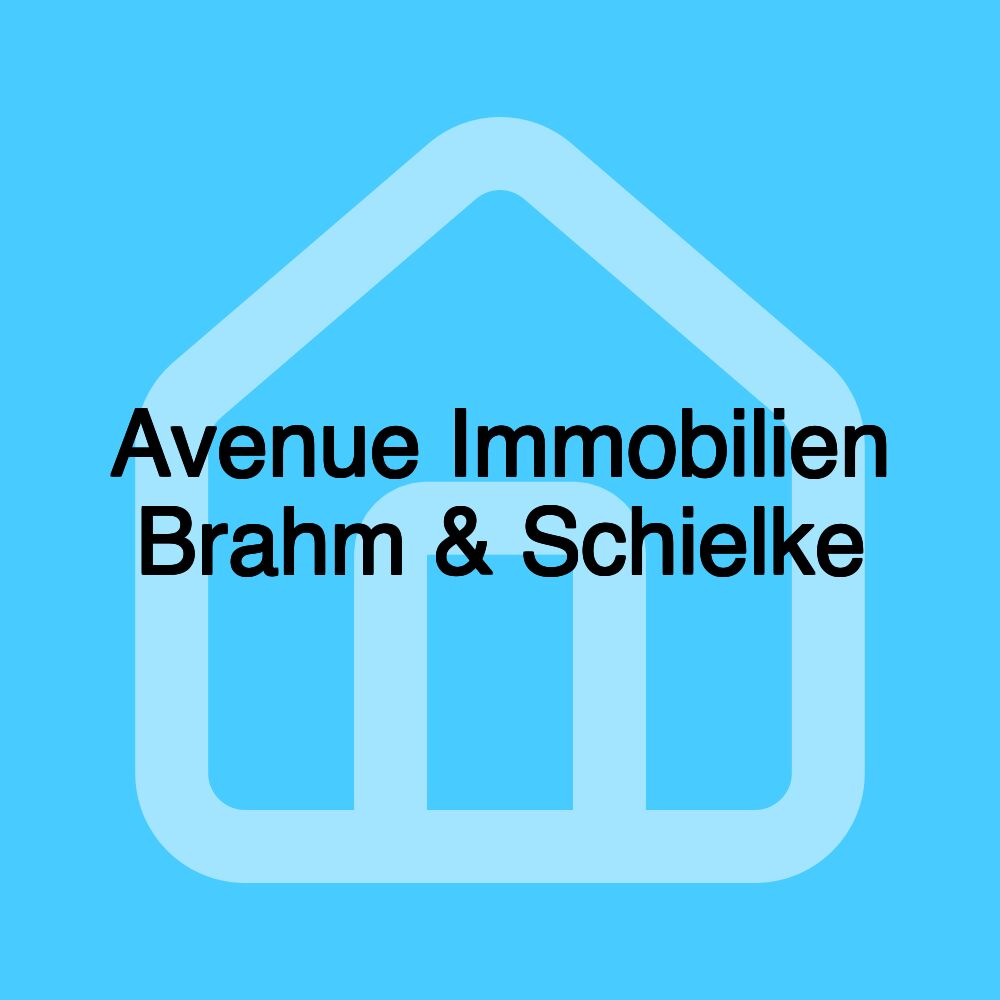 Avenue Immobilien Brahm & Schielke