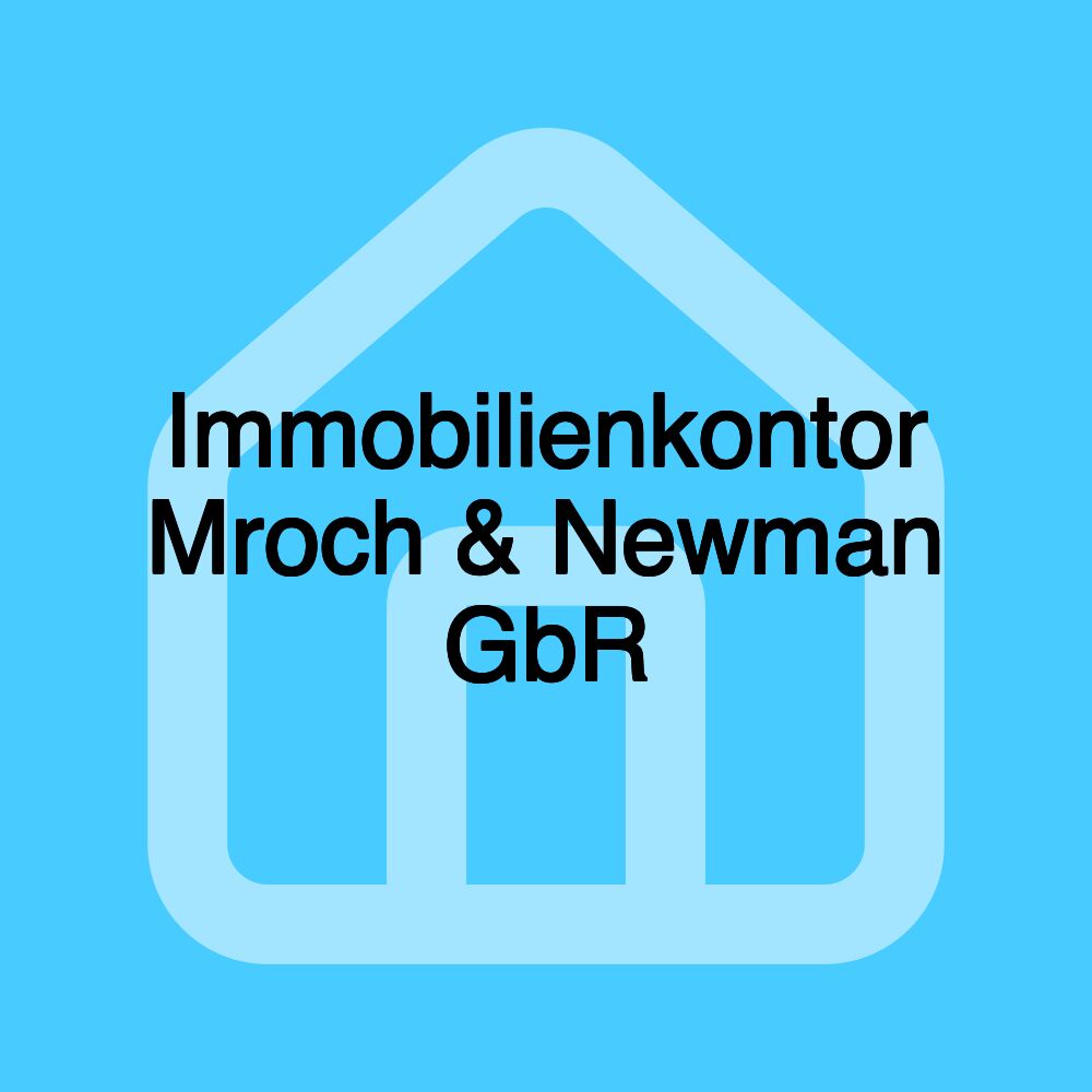 Immobilienkontor Mroch & Newman GbR