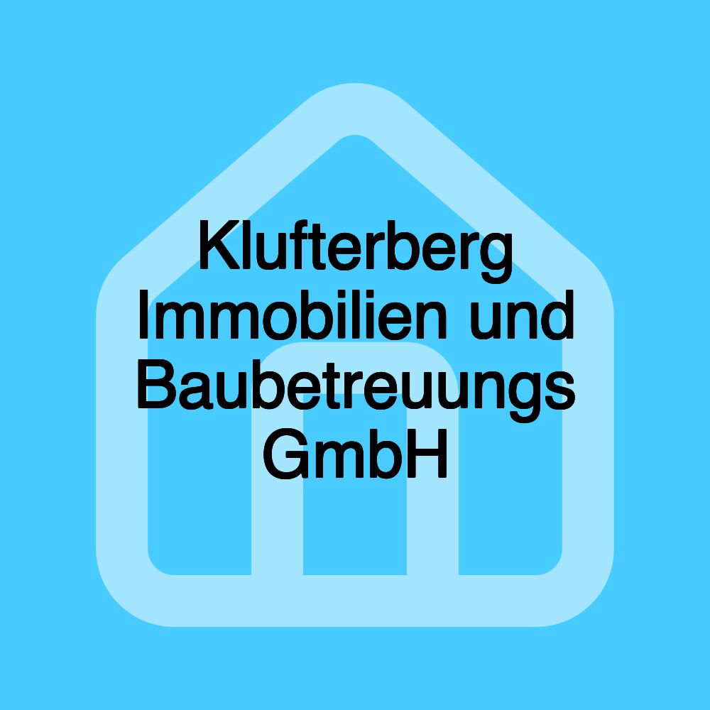 Klufterberg Immobilien und Baubetreuungs GmbH