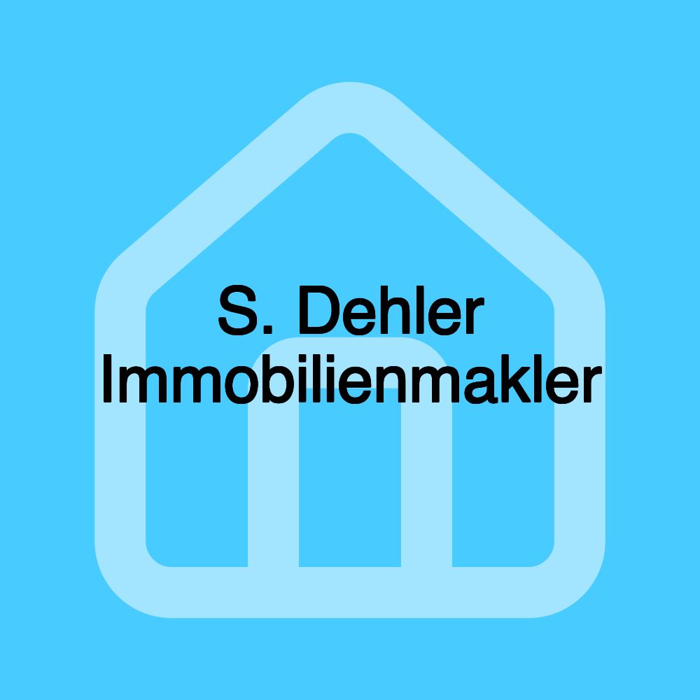 S. Dehler Immobilienmakler