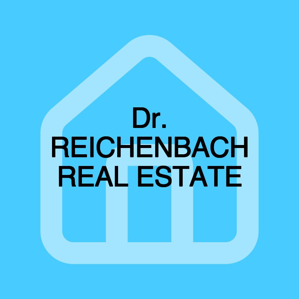 Dr. REICHENBACH REAL ESTATE