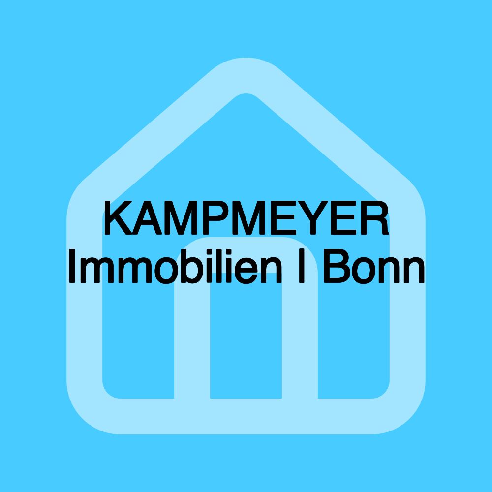 KAMPMEYER Immobilien | Bonn