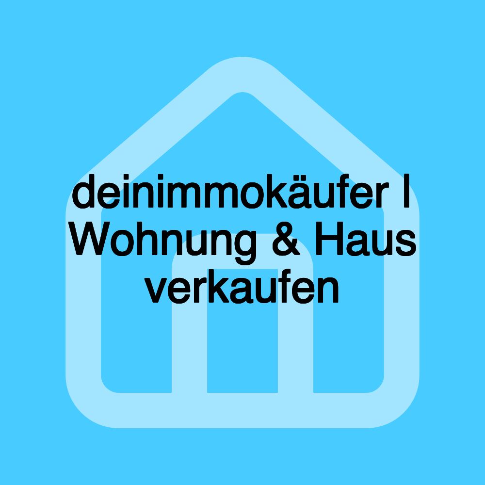 deinimmokäufer | Wohnung & Haus verkaufen