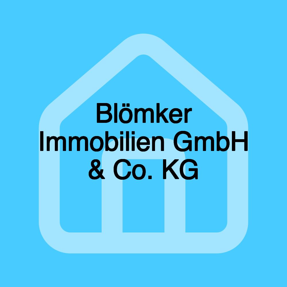 Blömker Immobilien GmbH & Co. KG