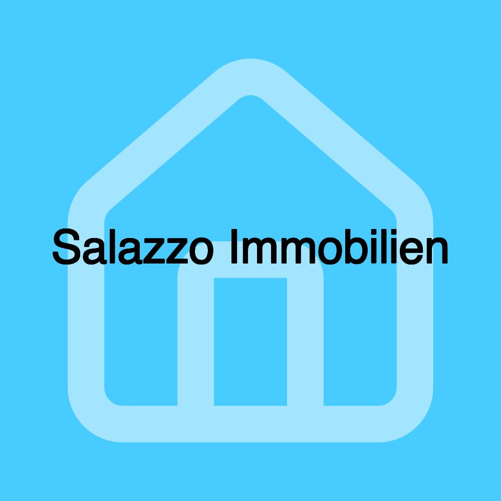 Salazzo Immobilien