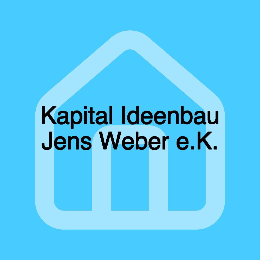 Kapital Ideenbau Jens Weber e.K.