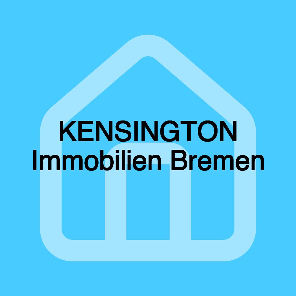 KENSINGTON Immobilien Bremen