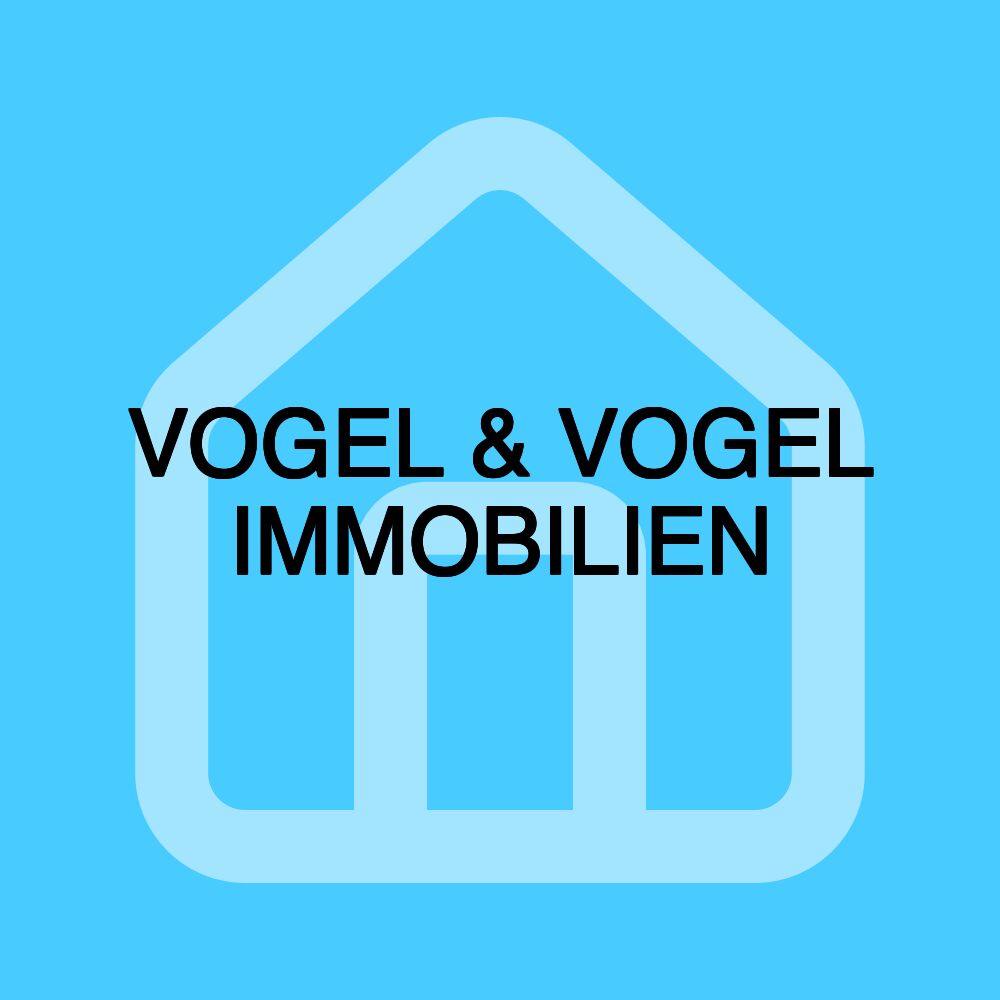 VOGEL & VOGEL IMMOBILIEN