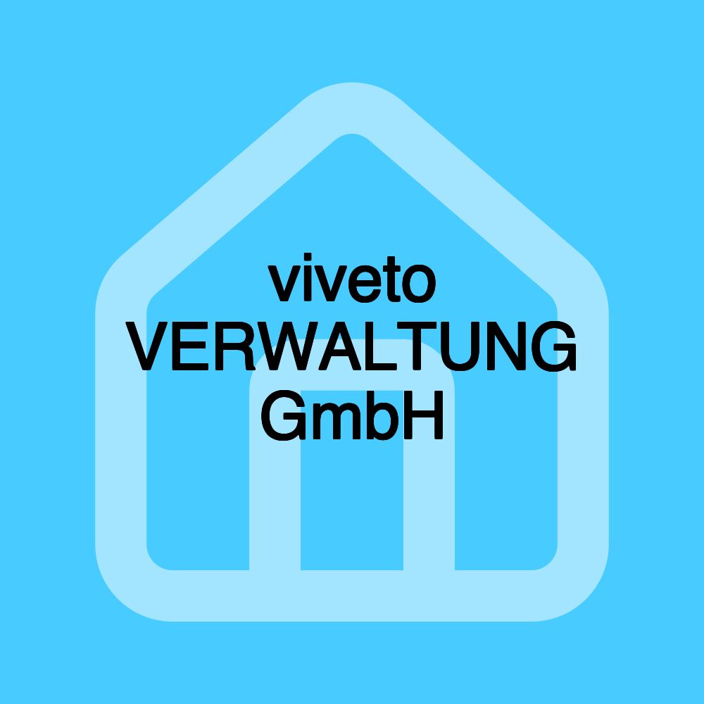 viveto VERWALTUNG GmbH