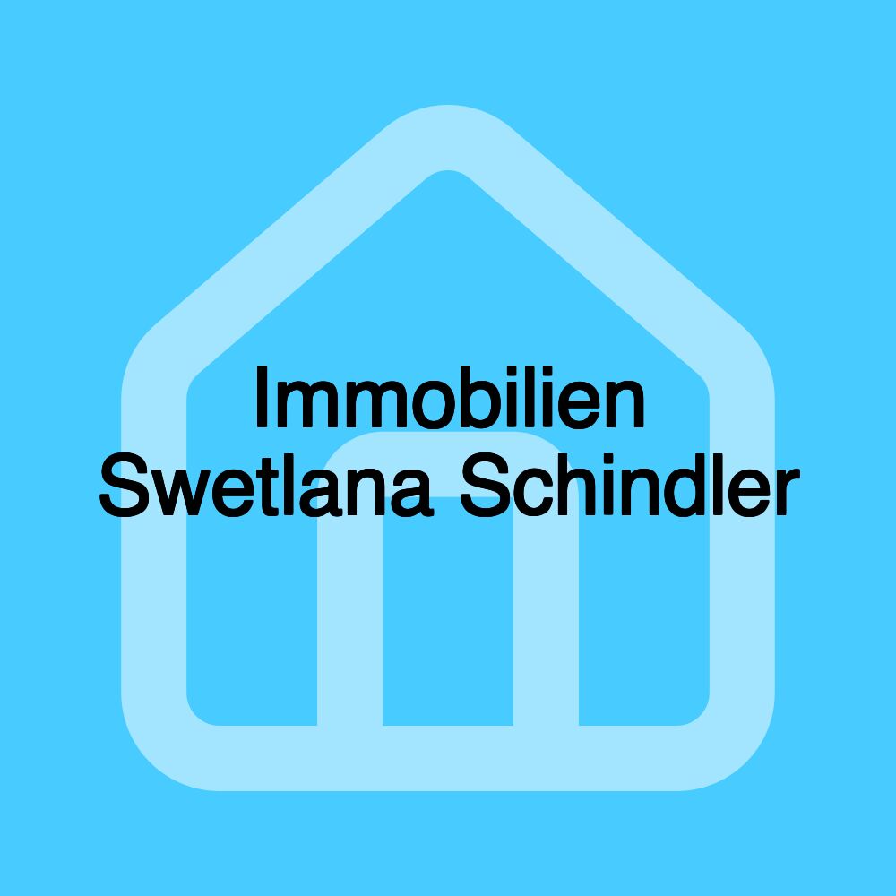 Immobilien Swetlana Schindler