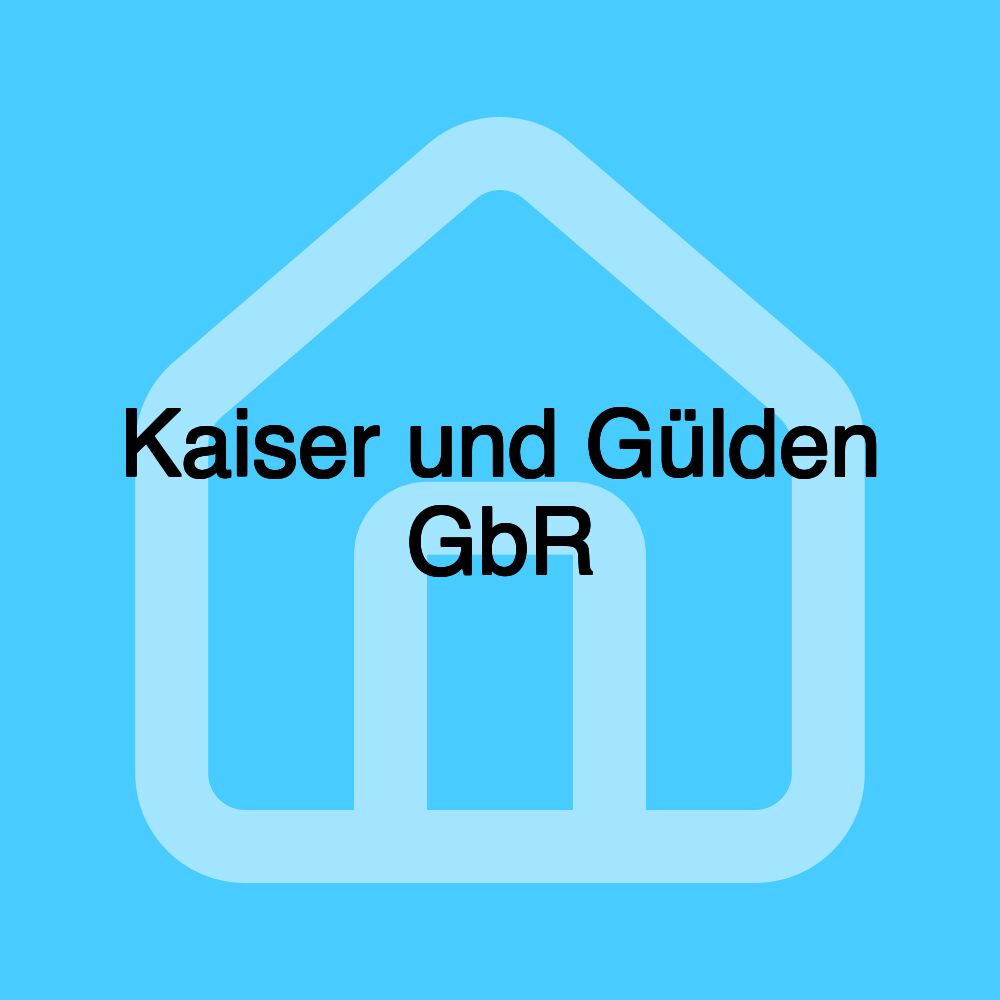 Kaiser und Gülden GbR