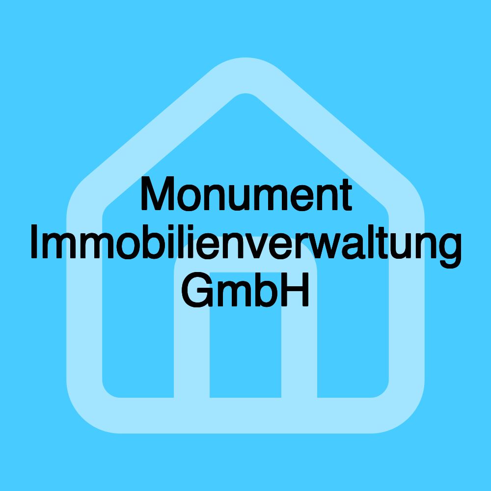 Monument Immobilienverwaltung GmbH