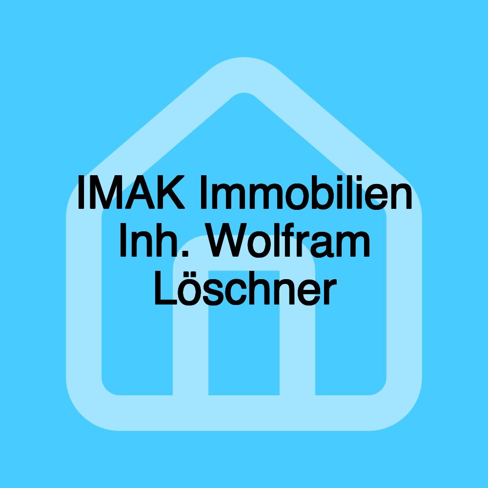 IMAK Immobilien Inh. Wolfram Löschner