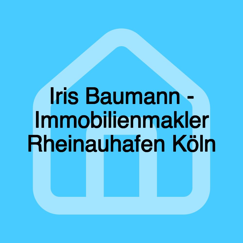 Iris Baumann - Immobilienmakler Rheinauhafen Köln