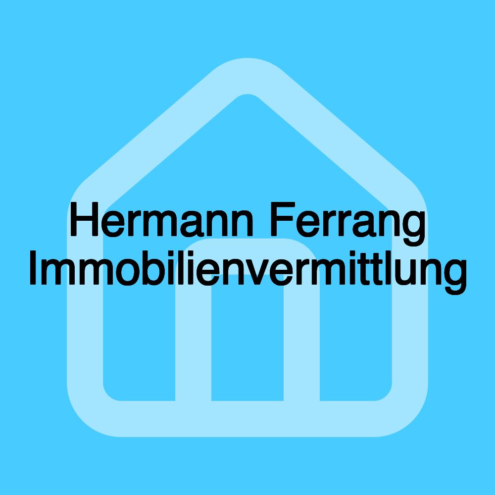 Hermann Ferrang Immobilienvermittlung