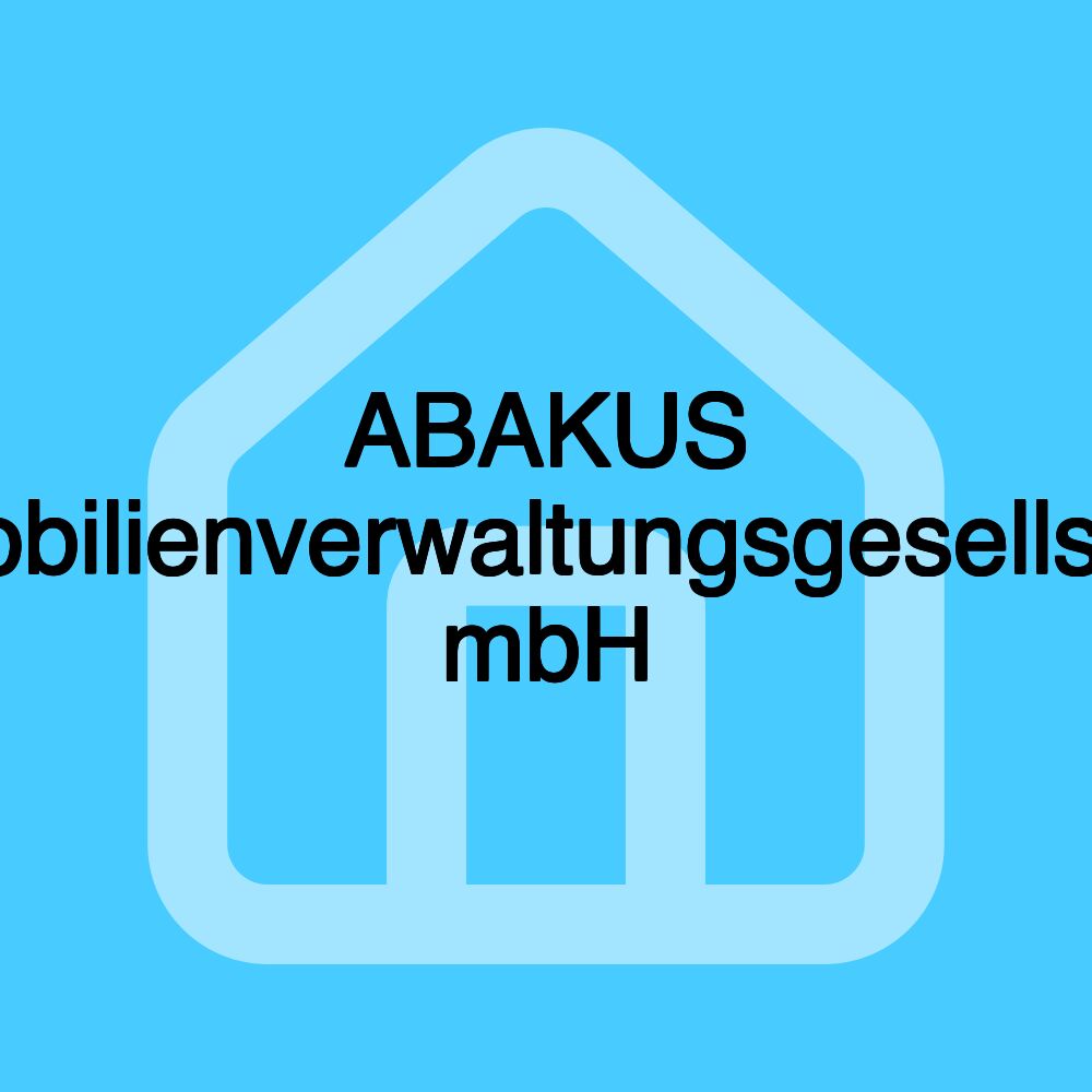 ABAKUS Immobilienverwaltungsgesellschaft mbH