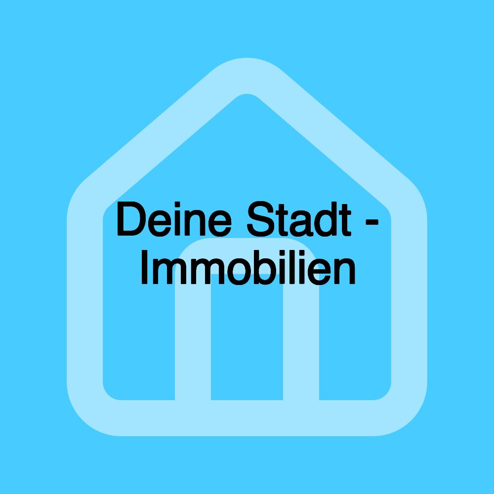 Deine Stadt - Immobilien